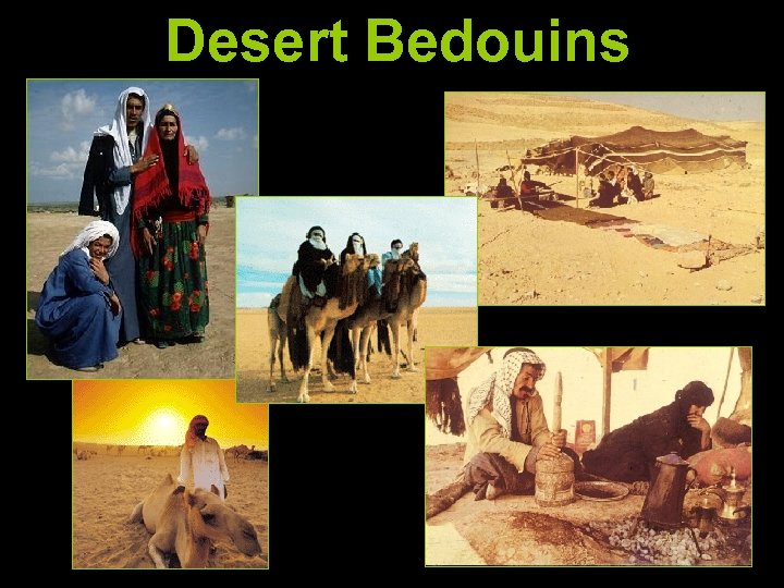 Desert Bedouins 