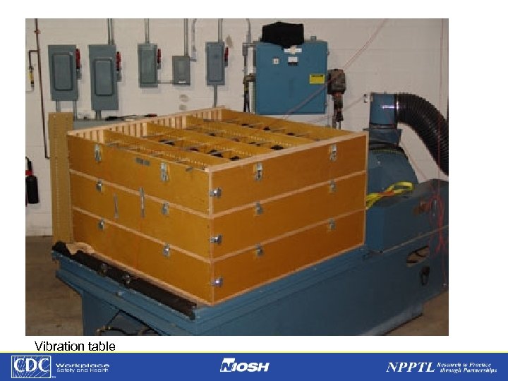 Vibration table NPPTL Year Month Day Initials BRANCH 