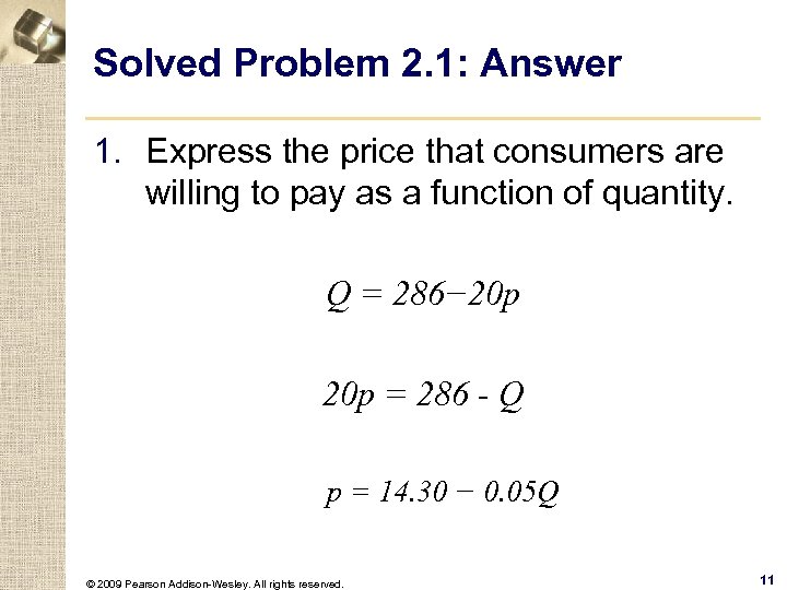 Solved Problem 2. 1: Answer 1. Express the price that consumers are willing to