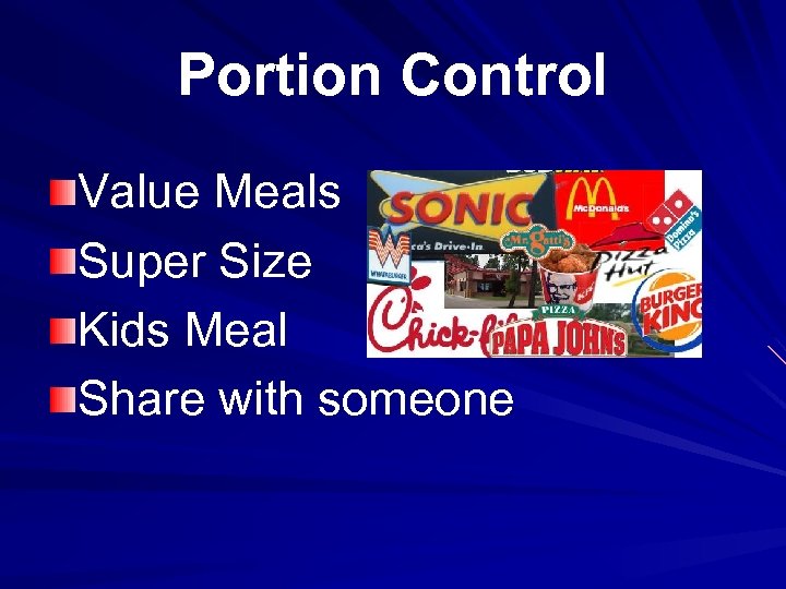 Portion Control Value Meals Super Size Kids Meal Share with someone 