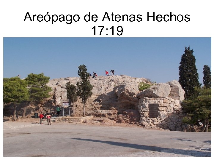 Areópago de Atenas Hechos 17: 19 
