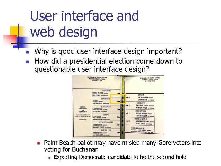 User interface and web design n n Why is good user interface design important?