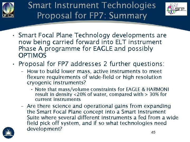 Smart Instrument Technologies Proposal for FP 7: Summary • Smart Focal Plane Technology developments