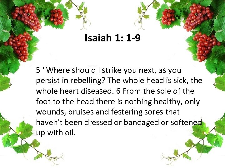 Isaiah 1: 1 -9 5 