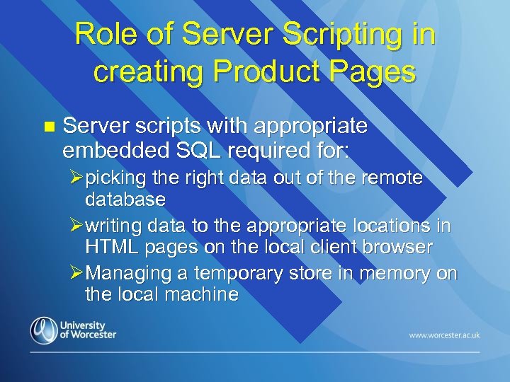 Role of Server Scripting in creating Product Pages n Server scripts with appropriate embedded