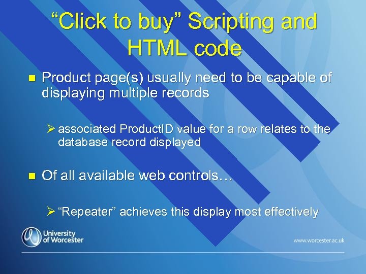 “Click to buy” Scripting and HTML code n Product page(s) usually need to be