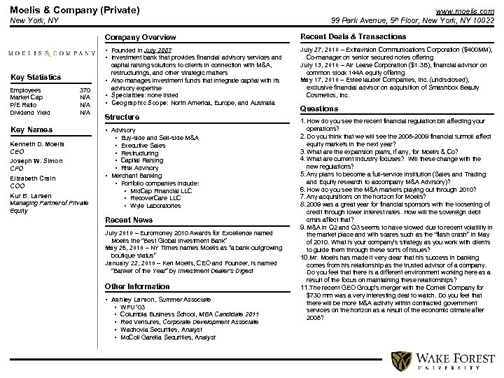 Moelis & Company (Private) New York, NY www. moelis. com 99 Park Avenue, 5