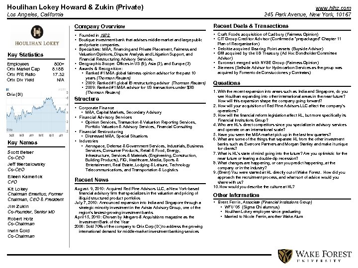 Houlihan Lokey Howard & Zukin (Private) www. hlhz. com 245 Park Avenue, New York,