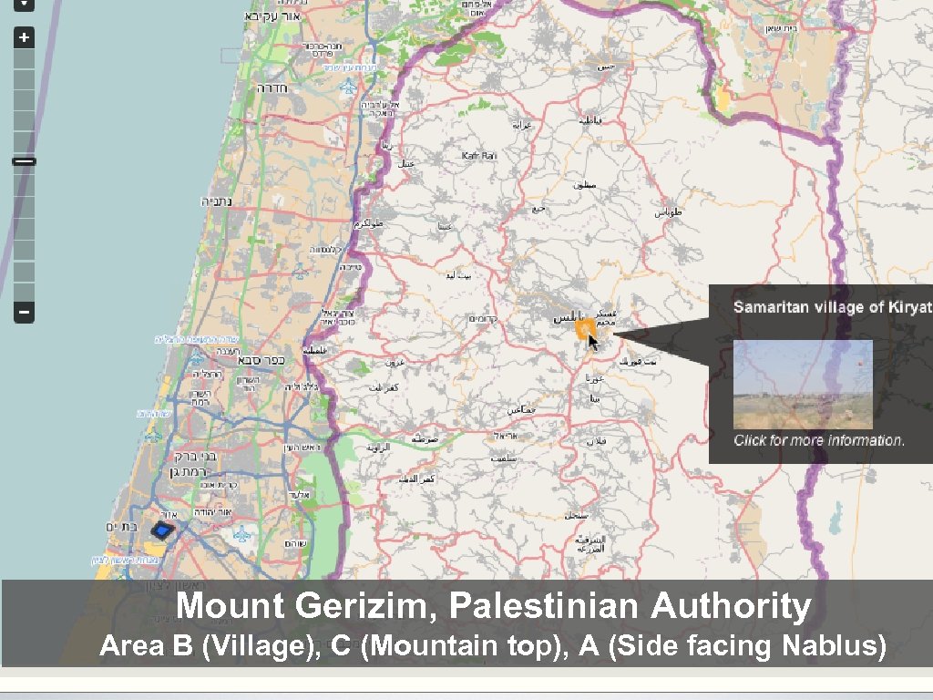 Mt. Gerizim Mount Gerizim, Palestinian Authority Area B (Village), C (Mountain top), A (Side