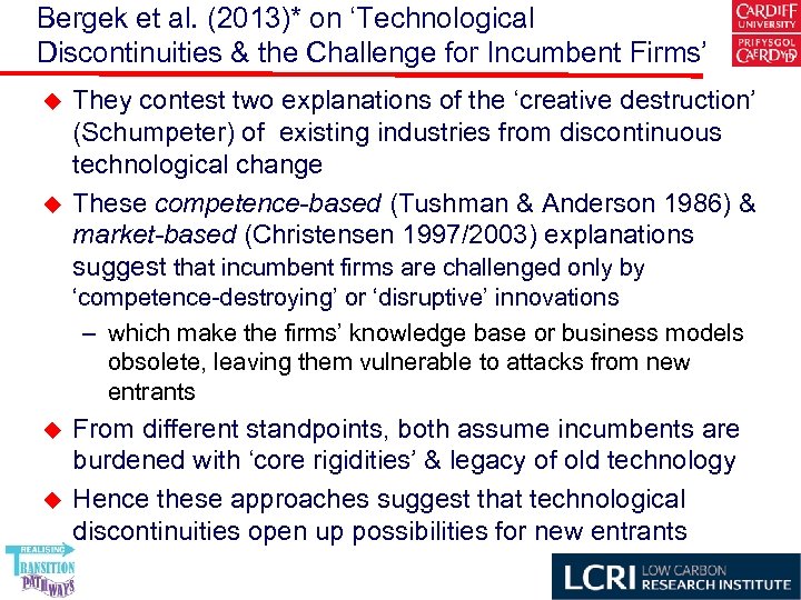 Bergek et al. (2013)* on ‘Technological Discontinuities & the Challenge for Incumbent Firms’ u