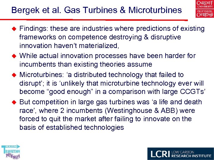 Bergek et al. Gas Turbines & Microturbines u u Findings: these are industries where