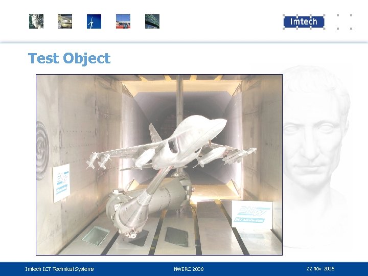 Test Object Imtech ICT Technical Systems NWERC 2008 22 nov 2008 