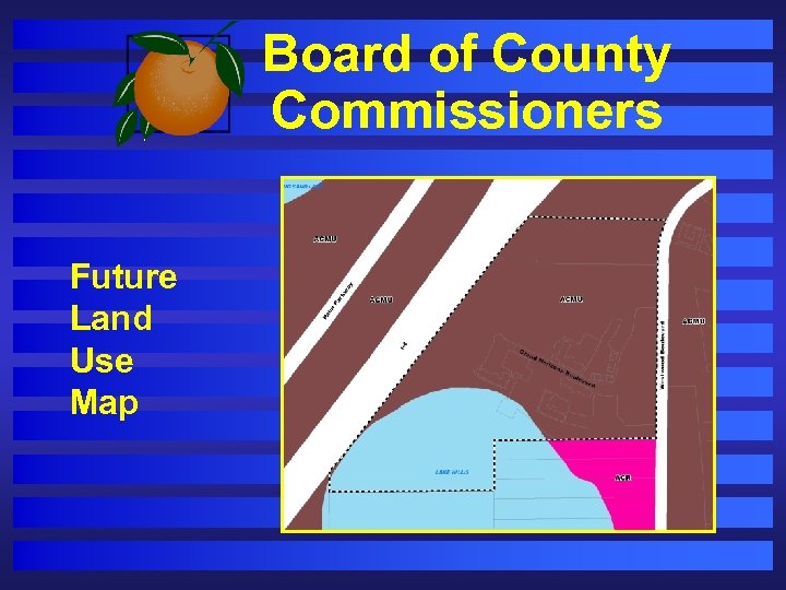 Board of County Commissioners Future Land Use Map 