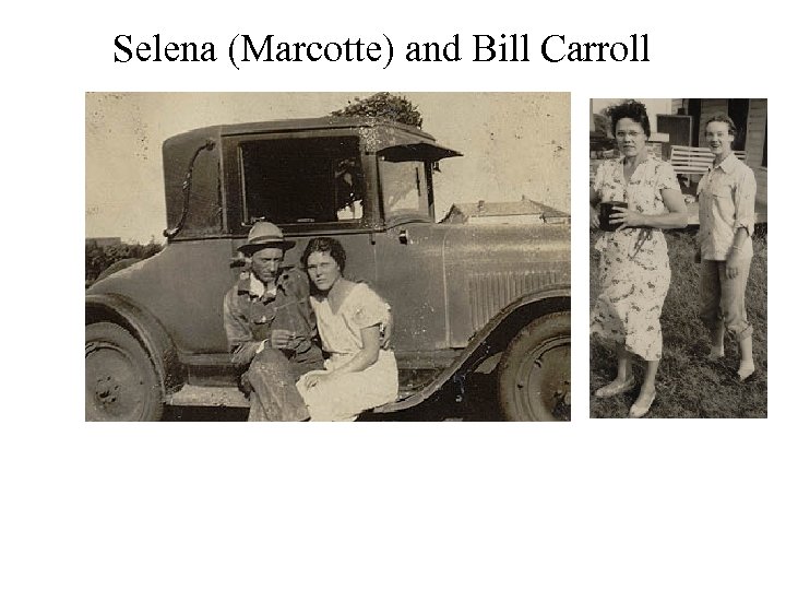 Selena (Marcotte) and Bill Carroll 