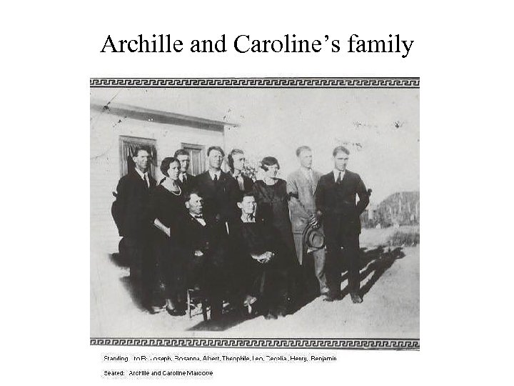 Archille and Caroline’s family 