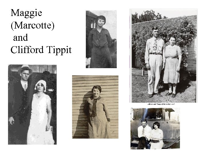 Maggie (Marcotte) and Clifford Tippit 