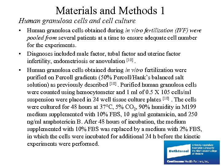 Materials and Methods 1 Human granulosa cells and cell culture • Human granulosa cells
