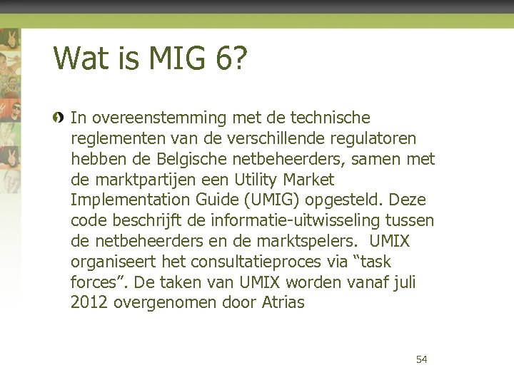 Wat is MIG 6? In overeenstemming met de technische reglementen van de verschillende regulatoren