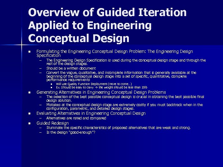 Overview of Guided Iteration Applied to Engineering Conceptual Design n Formulating the Engineering Conceptual