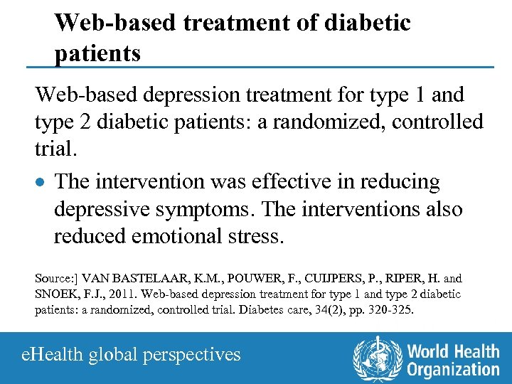 Web-based treatment of diabetic patients Web-based depression treatment for type 1 and type 2