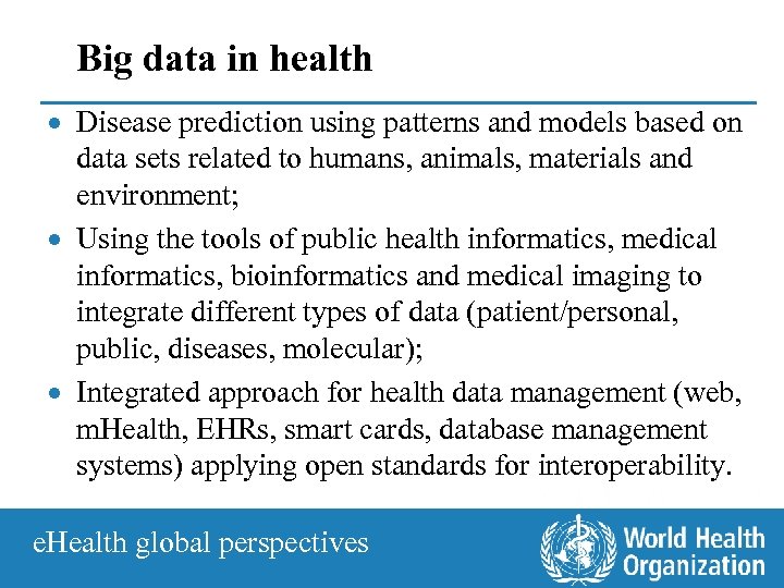 Big data in health · Disease prediction using patterns and models based on data