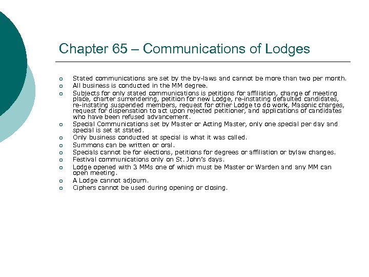 Chapter 65 – Communications of Lodges ¡ ¡ ¡ Stated communications are set by