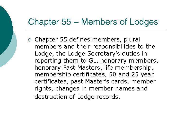 Chapter 55 – Members of Lodges ¡ Chapter 55 defines members, plural members and