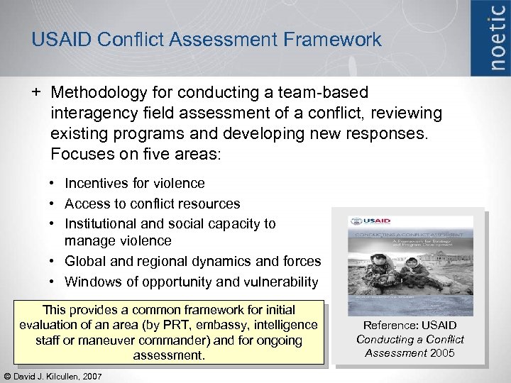 USAID Conflict Assessment Framework + Methodology for conducting a team-based interagency field assessment of