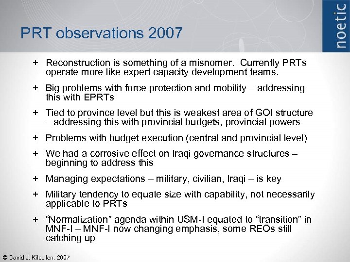 PRT observations 2007 + Reconstruction is something of a misnomer. Currently PRTs operate more