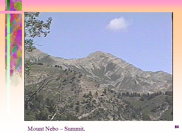 Mount Nebo – Summit. 84 