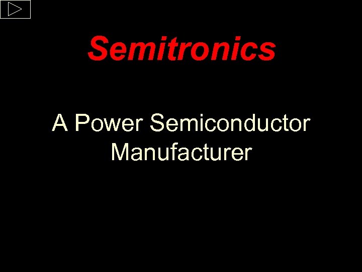 Semitronics A Power Semiconductor Manufacturer 