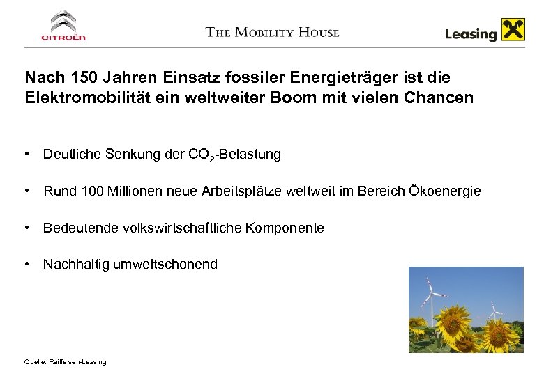 Nach 150 Jahren Einsatz fossiler Energieträger ist die Elektromobilität ein weltweiter Boom mit vielen