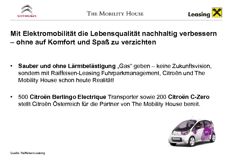 Mit Elektromobilität die Lebensqualität nachhaltig verbessern – ohne auf Komfort und Spaß zu verzichten