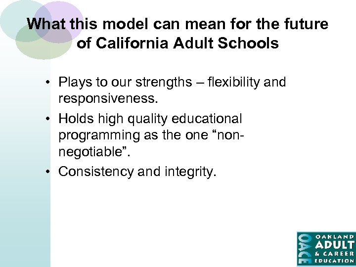 What this model can mean for the future of California Adult Schools • Plays