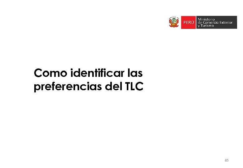 Como identificar las preferencias del TLC 85 