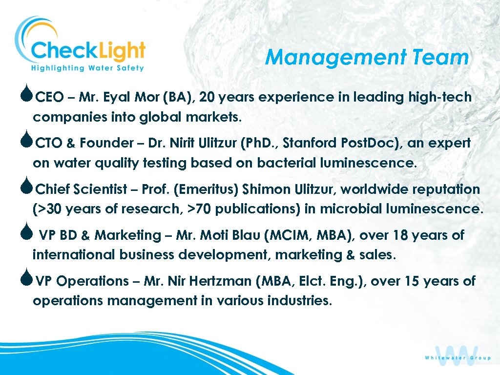 Management Team SCEO – Mr. Eyal Mor (BA), 20 years experience in leading high-tech