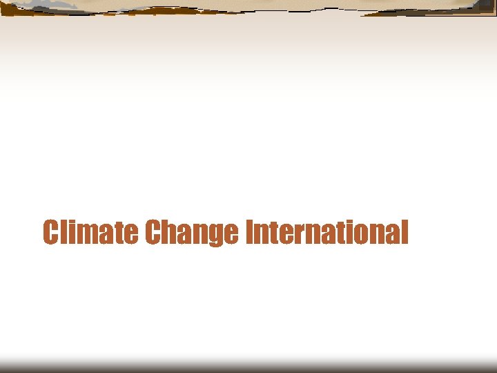 Climate Change International 