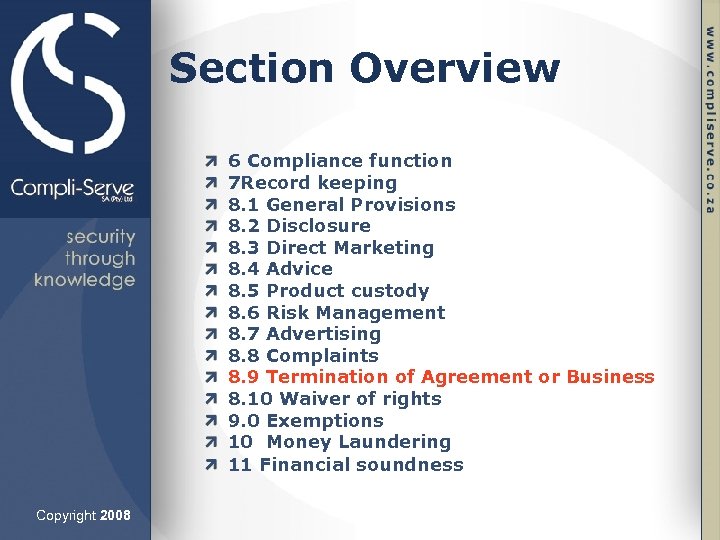 Section Overview 6 Compliance function 7 Record keeping 8. 1 General Provisions 8. 2