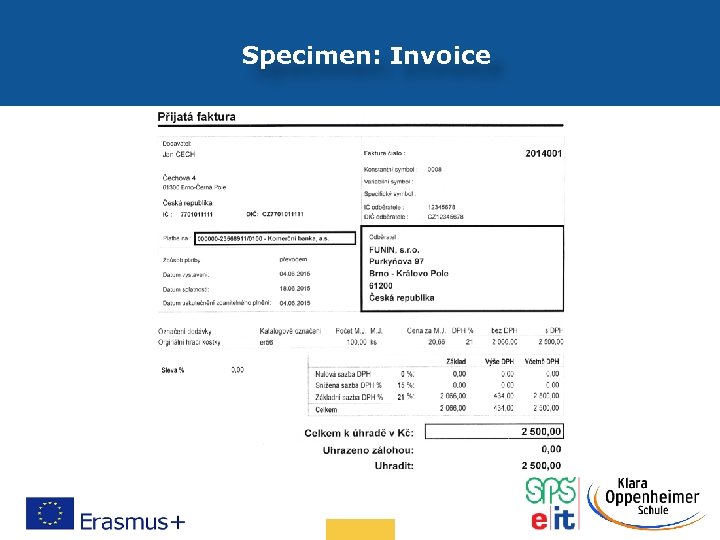 Specimen: Invoice Date: in 12 pts 