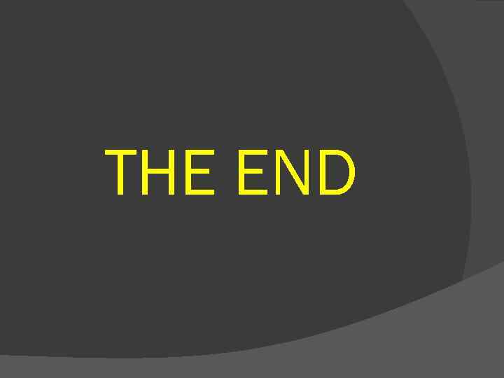 THE END 