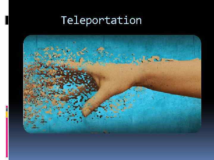 Teleportation 