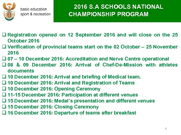 2016 S. A SCHOOLS NATIONAL CHAMPIONSHIP PROGRAM q Registration opened on 12 September 2016