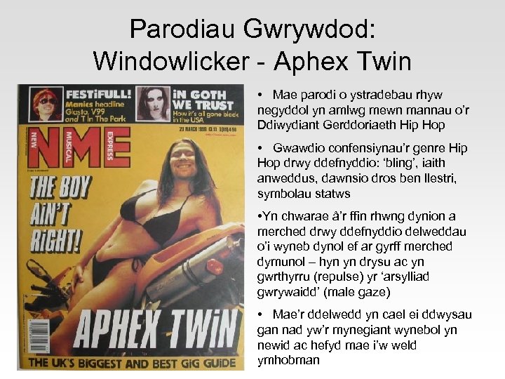 Parodiau Gwrywdod: Windowlicker - Aphex Twin • Mae parodi o ystradebau rhyw negyddol yn