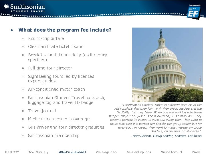 • What does the program fee include? » Round-trip airfare » Clean and