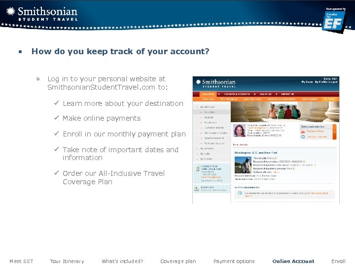  • How do you keep track of your account? » Log in to
