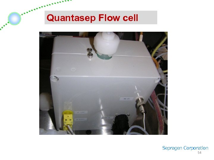 Quantasep Flow cell Sepragen Corporation 54 