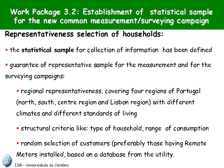 Work Package 3. 2: Establishment of statistical sample for the new common measurement/surveying campaign