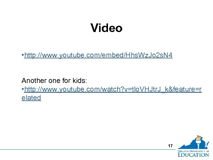 Video • http: //www. youtube. com/embed/Hhs. Wz. Jo 2 s. N 4 Another one