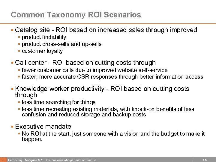 Common Taxonomy ROI Scenarios § Catalog site - ROI based on increased sales through