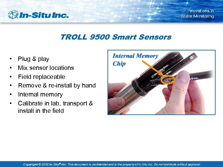 TROLL 9500 Smart Sensors • • • Plug & play Mix sensor locations Field